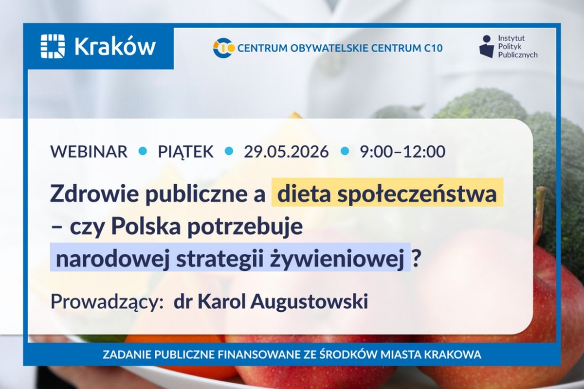 Baner: Bezpłatny webinar „Zdrowie publiczne a dieta społeczeństwa – czy Polska potrzebuje narodowej strategii żywieniowej?”