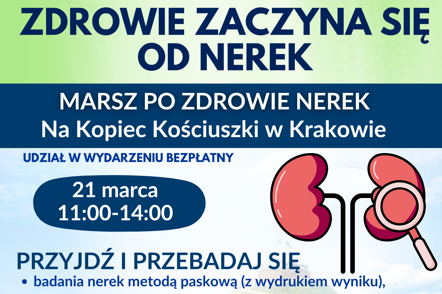 Marsz po zdrowie nerek na Kopiec Kościuszki – 21 marca