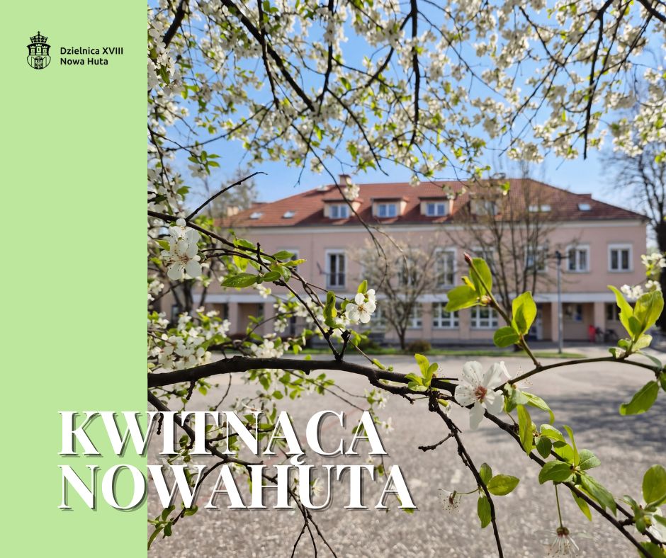 Wiosna w Nowej Hucie