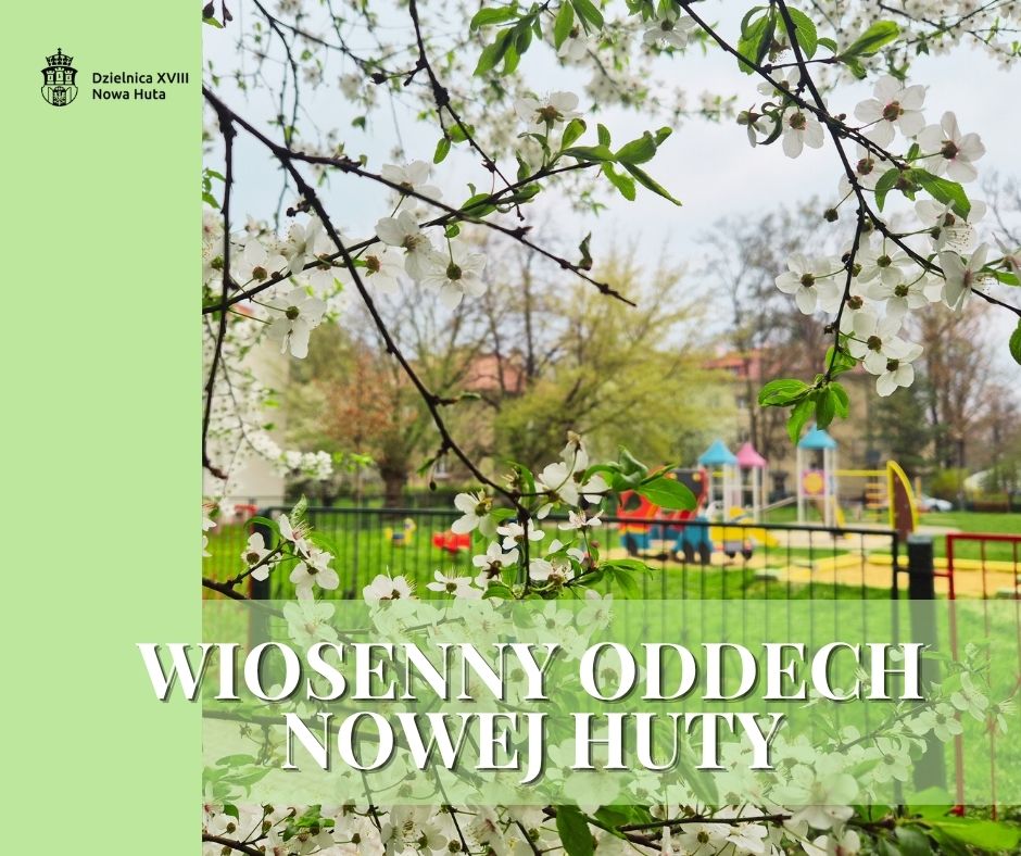 Wiosna w Nowej Hucie