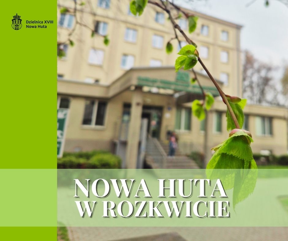 Wiosna w Nowej Hucie
