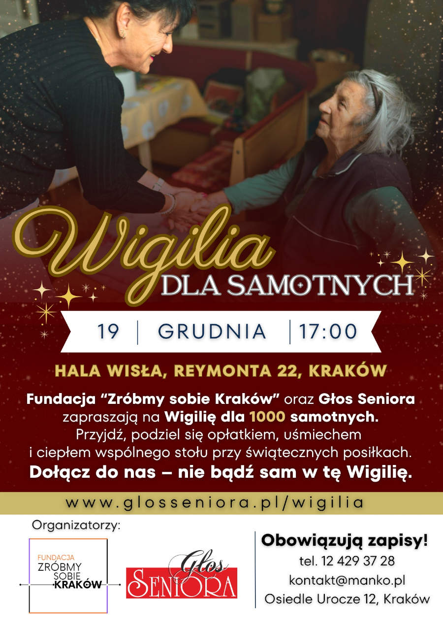 Wigilia dla Samotnych, 19.12.2025 godz. 17:00, Hala Wisła, ul. Reymonta 22, Kraków